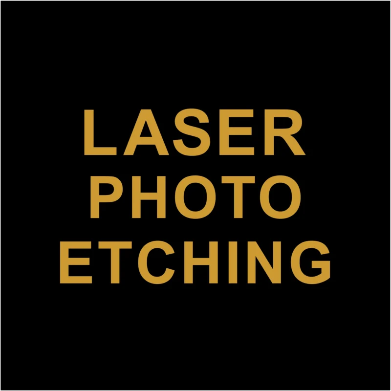 Laser Photo Etching Service