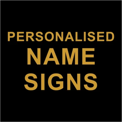 Personalised name signs